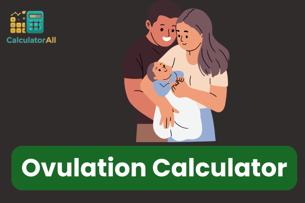 Ovulation Calculator