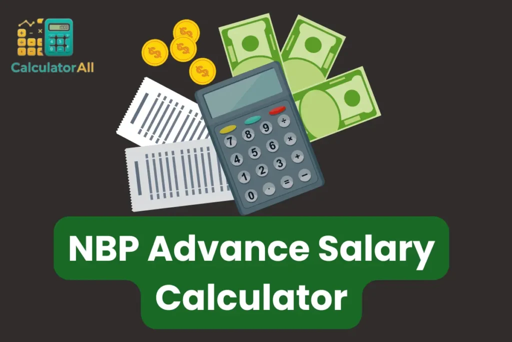 NBP Advance Salary Calculator
